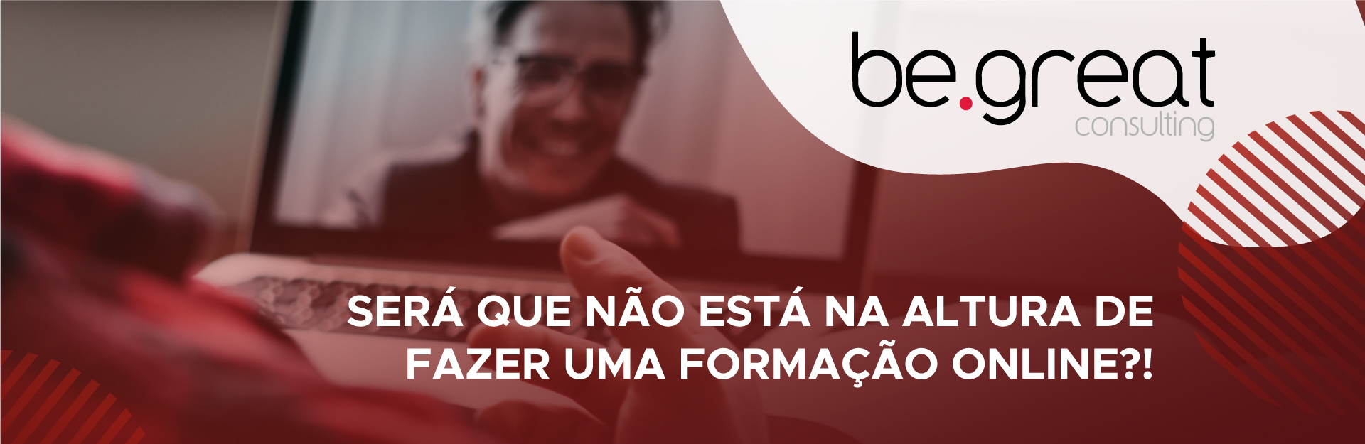 Será que não está na altura de fazer uma formação online?!